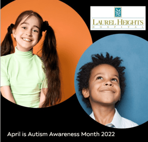 April is Autism Awareness Month 2022